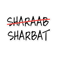 ROOH SHARBAT OVER SHARAAB Sticker